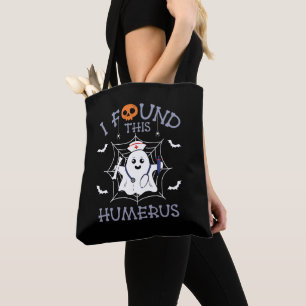Bolso De Tela Encontré Este Humerus Funny Fantasma Enfermería Ha