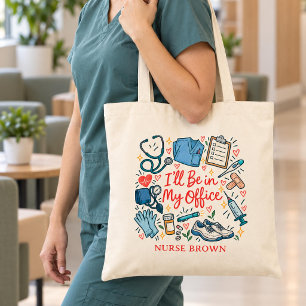 Bolso De Tela Enfermera Divertida Estaré en Mi Oficina Atendiend