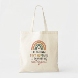 Bolso De Tela Enseñar a pequeños humanos es agotador y mágico