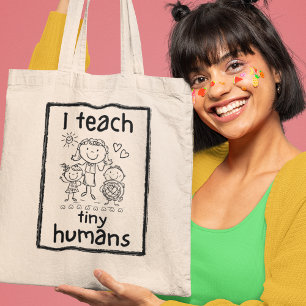 Bolso De Tela Enseñar a pequeños humanos maestro de kindergarten
