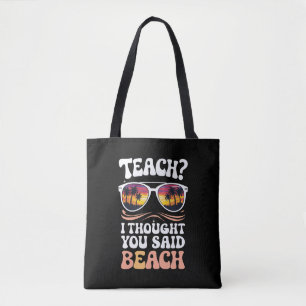 Bolso De Tela Enseñar Que Pensé Que Dijiste Que El Profesor De P