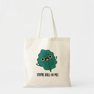 Bolso De Tela Eres Kale-in Me Funny Veggie Kale Pun