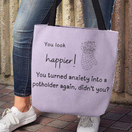 Bolso De Tela ¡Eres más feliz! Ansiedad en un potanero