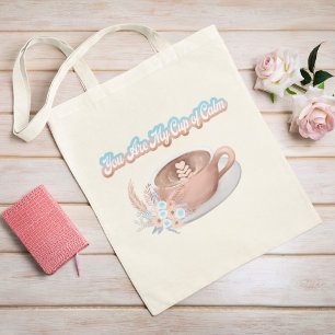 Bolso De Tela Eres Mi Taza de Calma Boho Latte