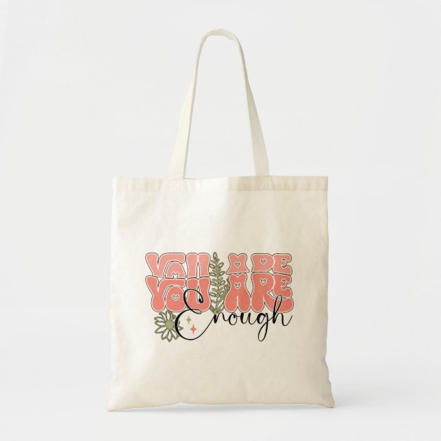 Bolso De Tela Eres suficiente (Frente)