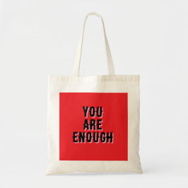 Bolso De Tela Eres Suficiente – Frase Inspiradora 