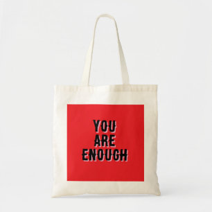 Bolso De Tela Eres Suficiente – Frase Inspiradora 