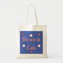Bolso De Tela Eres tan lindo