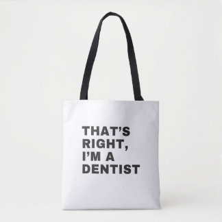 BOLSO DE TELA ES CIERTO QUE SOY DENTISTA