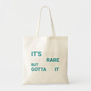 Bolso De Tela Es difícil ser raro pero alguien - Enfermedad rara