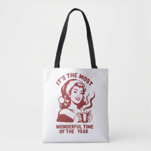 Bolso De Tela Es el momento más maravilloso del año con sarcasmo