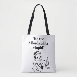 Bolso De Tela Es la asequibilidad, estúpido