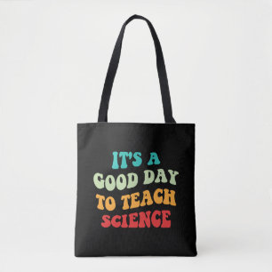 Bolso De Tela Es un buen día para enseñar ciencia