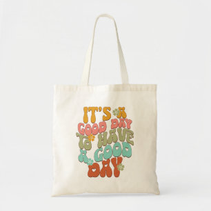 Bolso De Tela Es un buen día para tener un buen día