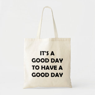 Bolso De Tela Es un gran día Cita inspiradora