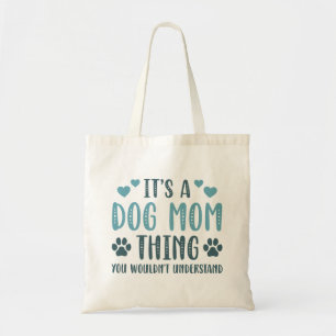Bolso De Tela Es una cosa de mamá de perro