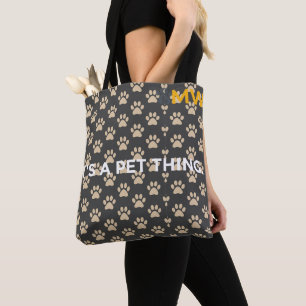 Bolso De Tela Es una cosa de mascotas estampado de patas