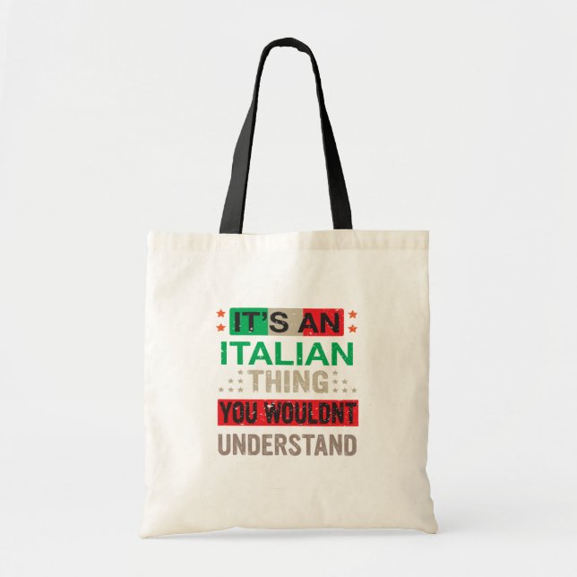 Bolso De Tela Es una cosa italiana que no entenderías - (Frente)