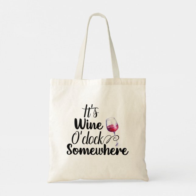 Bolso De Tela Es Wine O'Clock en algún lugar (Reverso)