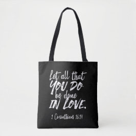 Bolso De Tela Escritura de amor inspiradora - 1 corintios 16:14