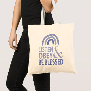 Bolso De Tela Escucha, obedece y sé bendecido