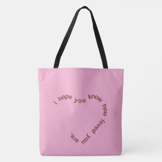 Bolso De Tela "Espero que sepas cuánto te aman gráfico T