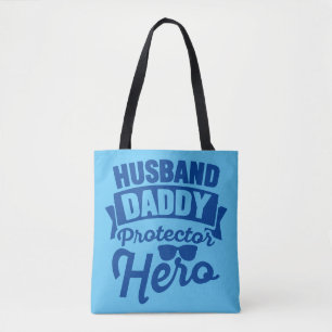 Bolso De Tela  Esposo.Papá. Protector. Héroe.