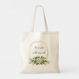 Bolso De Tela Está Bien Con Mi Alma Floral.