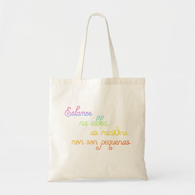 Bolso De Tela Estamos na aldea, como racions nos son pequenas (Frente)