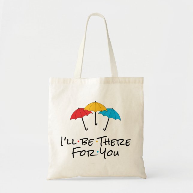 Bolso De Tela Estaré allí para ti (Frente)