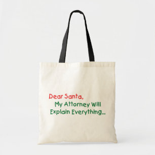 Bolso De Tela Estimado Santa mi abogado explicará - Navidad