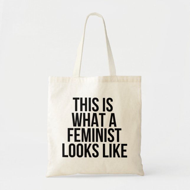 Bolso De Tela Esto es lo que parece una feminista - feminismo (Frente)
