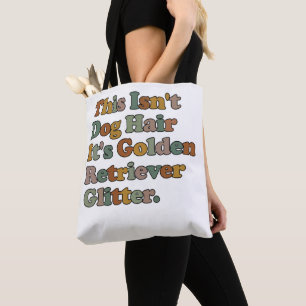 Bolso De Tela Esto no es pelo de perro, es purpurina de Golden R