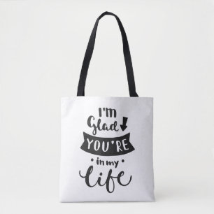 Bolso De Tela Estoy alegre usted soy en mi vida