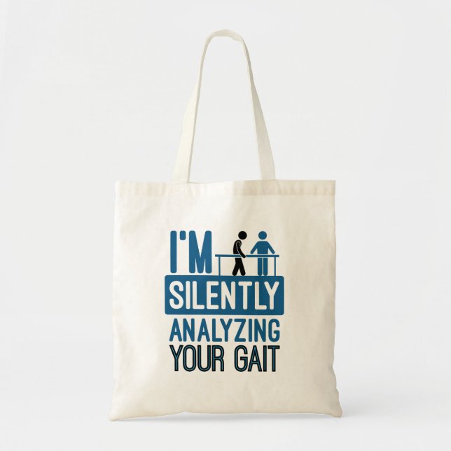 Bolso De Tela Estoy analizando silenciosamente su terapia física (Frente)
