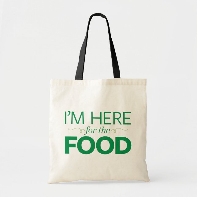 Bolso De Tela Estoy aquí para la comida (Frente)