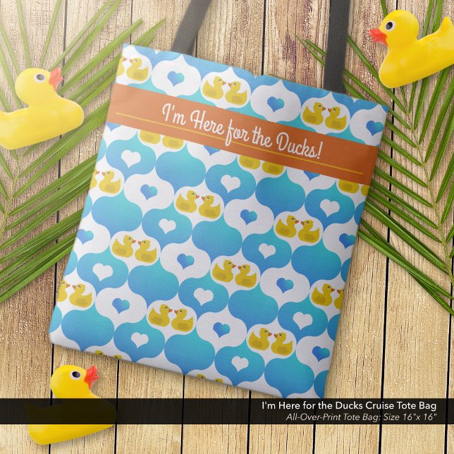 Bolso De Tela Estoy aquí por el crucero de los Ducks ("I'm Here for the Ducks" Tote Bag with Yellow Duckies and Hearts Pattern.)