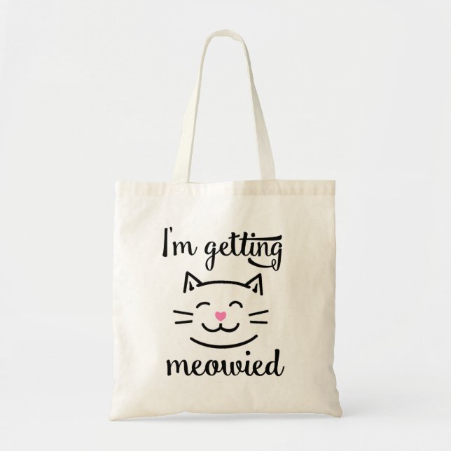 Bolso De Tela Estoy consiguiendo el compromiso de Meowied (Frente)