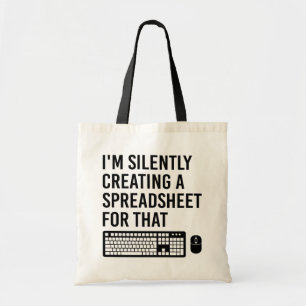 Bolso De Tela Estoy creando silenciosamente un Guay de Spreadshe