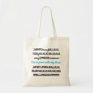 Bolso De Tela Estoy en paz con mi caos.