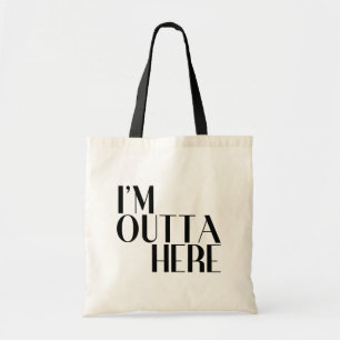 Bolso De Tela Estoy fuera de aquí divertido