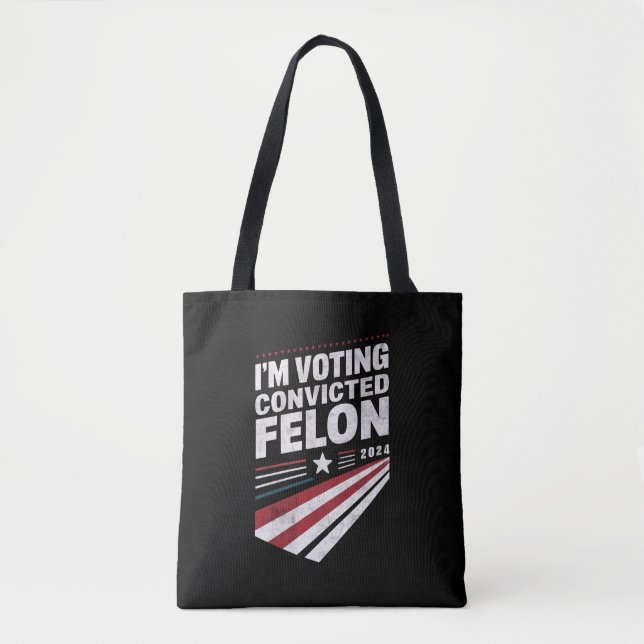 Bolso De Tela Estoy votando al condenado Felon 2024 Trump (Anverso)