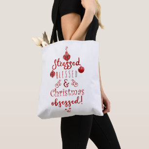 Bolso De Tela Estresada Bendecida y Obsesionada con la Navidad R
