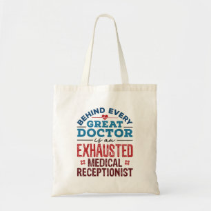 Bolso De Tela Exhausted Medical Receptionist Appreciation