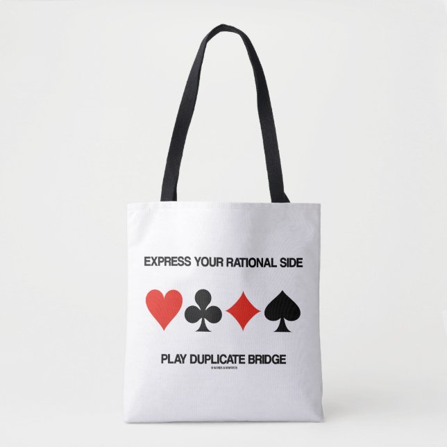 Bolso De Tela Express Your Rational Side Play Duplicate Bridge (Anverso)