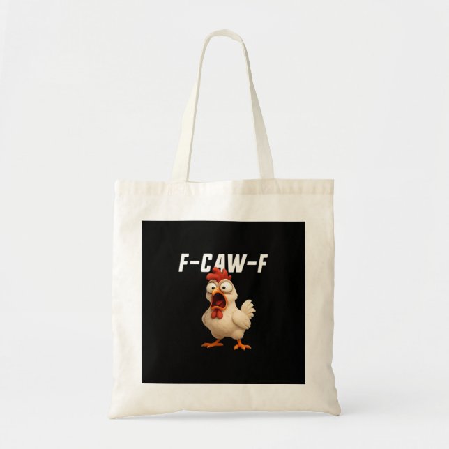 Bolso De Tela F-Caw-F Chicken Funny Chicken F-Caw-F Gear Creativ (Frente)