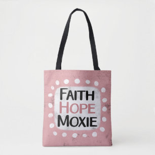 Bolso De Tela Faith Hope Moxie Tote Bag
