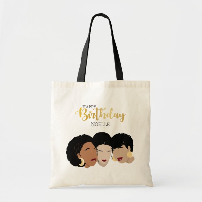 Bolso De Tela ¡Feliz cumpleaños! Mujeres negras, hermanas amigas (Frente)