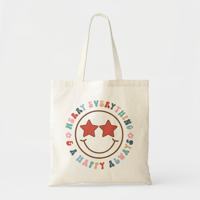 Bolso De Tela Feliz De Todo Y Siempre Feliz (Frente)