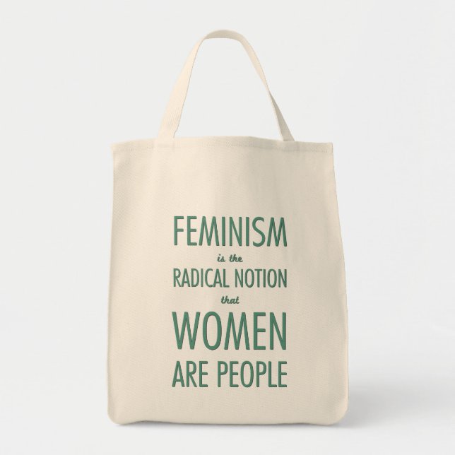 Bolso De Tela Feminismo: La noción radical que las mujeres son (Frente)